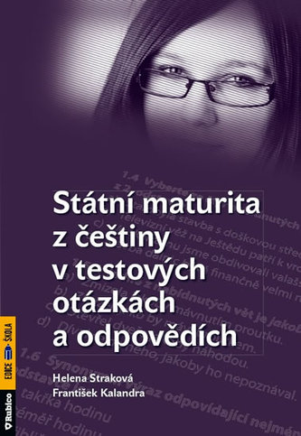 Státní maturita z češtiny v testových otázkách a odpovědích - Náhled učebnice