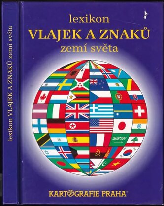 Lexikon vlajek a znaků zemí světa (Aleš Brožek, 1998)