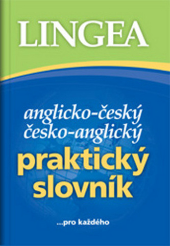 Anglicko-český česko-anglický praktický slovník