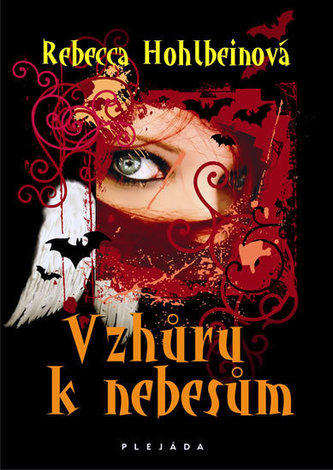 Vzhůru k nebesům (Rebecca Hohlbein, 2011)