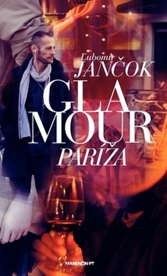 Glamour Paríža (Ľubomír Jančok, 2011)