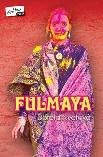 Fulmaya (Dorota Nvotová, 2011)