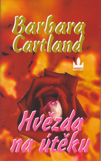 Hvězda na útěku (Barbara Cartland, 2002)