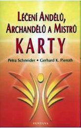 Léčení Andělů, archandělů a Mistrů - KARTY