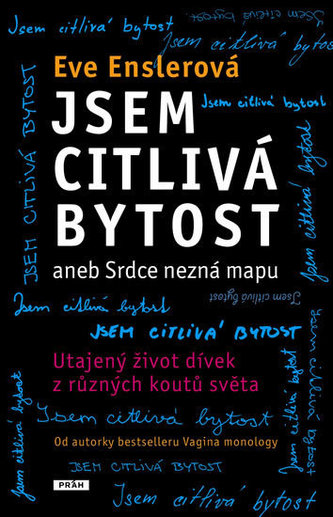 Jsem citlivá bytost