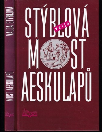 Most aeskulapů : 2. díl (Valja Stýblová, 2001)