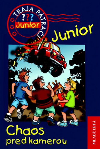 Chaos pred kamerou - Traja pátrači Junior 2 Chaos pred kamerou - Traja pátrači Junior 2