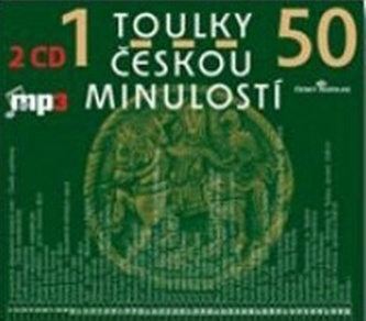 Toulky českou minulostí 1-50