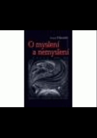 O myslení a nemyslení