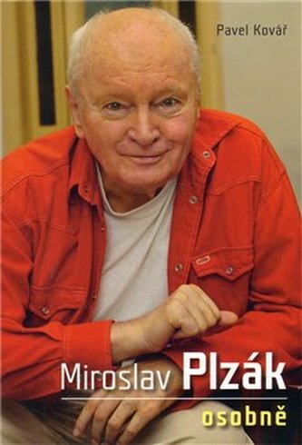 Miroslav Plzák osobně