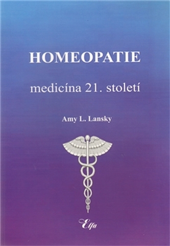 Homeopatie-medicína 21. století