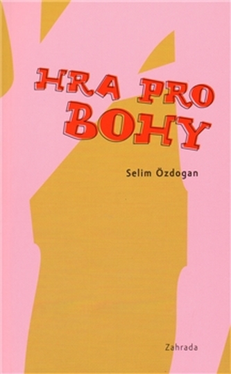 Hra pro bohy (Selim Özdogan, 2010)