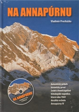 Annapurna - 50 let expedic do zóny smrti (Reinhold Messner, 2010)