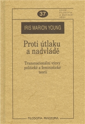 Proti útlaku a nadvládě