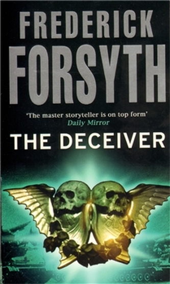 The deceiver (Frederick Forsyth, 1991) The deceiver (Frederick Forsyth, 1991)