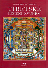 Tibetské léčení zvukem + CD