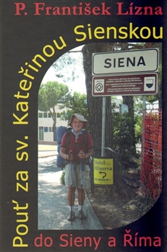 Pouť za sv. Kateřinou Sienskou