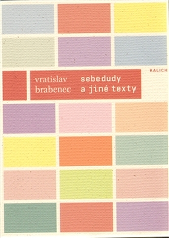 SEBEDUDY a jiné texty z let 1966–1987