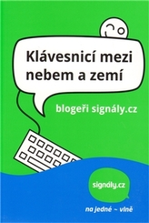 Klávesnicí mezi nebem a zemí