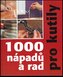 1000 nápadů a rad pro kutily