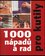 1000 nápadů a rad pro kutily (Fred Milson, 2003)
