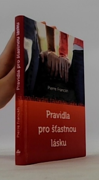Pravidla pro šťastnou lásku