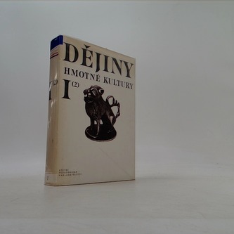 Dějiny hmotné kultury II soubor 1., 2. díl