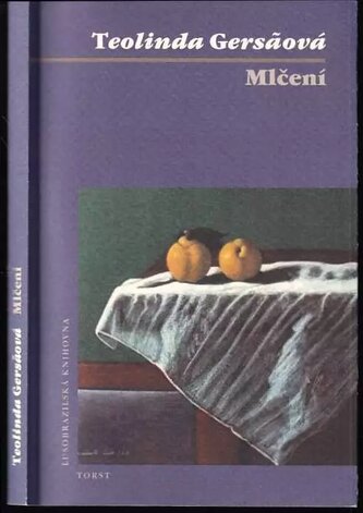 Mlčení (Teolinda Gersão, 2009)