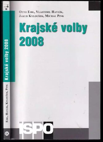 Krajské volby 2008 (Otto Eibl, 2009)
