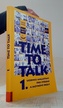 Time to Talk 1-kniha pro studenty