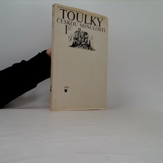 Toulky českou minulostí 1