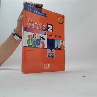 Amis et compagnie 2 Podręcznik A1