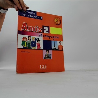 Amis et compagnie 2 Podręcznik A1