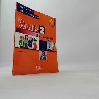 Amis et compagnie 2 Podręcznik A1