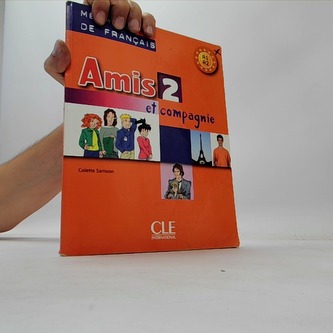 Amis et compagnie 2 Podręcznik A1
