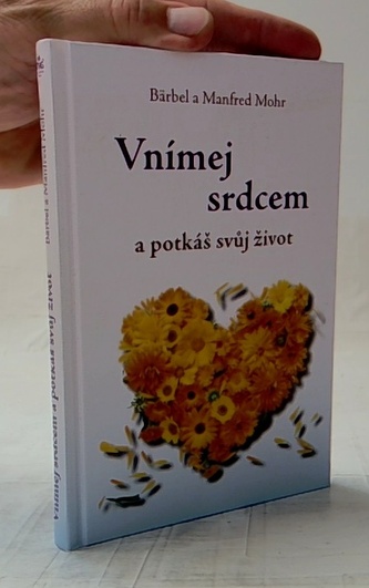 Vnímej srdcem a potkáš svůj život