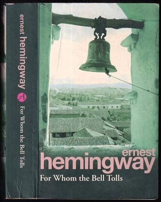 For Whom The Bell Tolls (Ernest Hemingway, 1994)