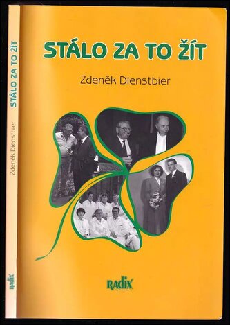 Stálo za to žít (Zdeněk Dienstbier, 2001)