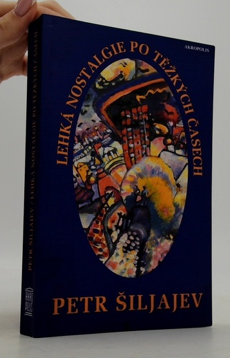 Lehká nostalgie po těžkých časech