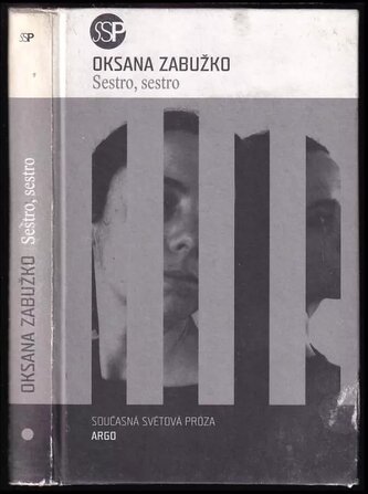 Sestro, sestro (Oksana Zabužko, 2006)