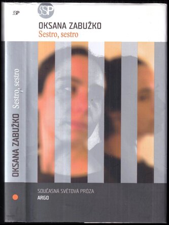 Sestro, sestro (Oksana Zabužko, 2006)