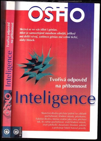 Inteligence : tvořivá odpověď na přítomnost (Osho, 2006)