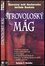 Strovoloský mág : zázračný svět duchovního léčitele Daskala (Kyriacos C Markides, 2006)