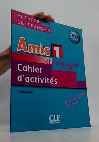 Amis et compagnie 1 Ćwiczenia A1 Amis et compagnie 1 Ćwiczenia A1
