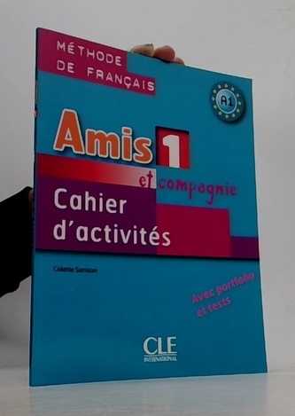 Amis et compagnie 1 Ćwiczenia A1 Amis et compagnie 1 Ćwiczenia A1