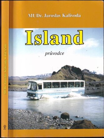 Island : průvodce (Jaroslav Kalivoda, 2005)