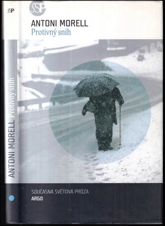 Protivný sníh (Antoni Morell, 2005)