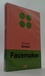 Facemaker