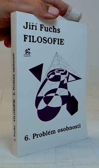 Filosofie 6. - Problém osobnosti