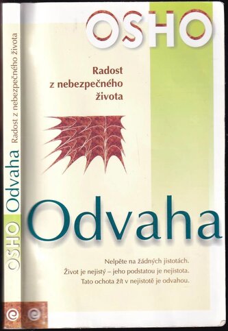 Odvaha : radost z nebezpečného života (Osho, 2004)